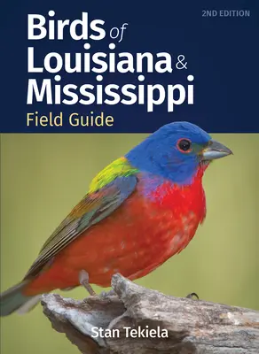 Terénní průvodce ptáky Louisiany a Mississippi - Birds of Louisiana & Mississippi Field Guide