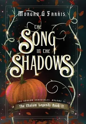 Píseň ve stínech - The Song in the Shadows