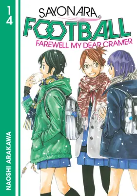 Sayonara, fotbal 14 - Sayonara, Football 14
