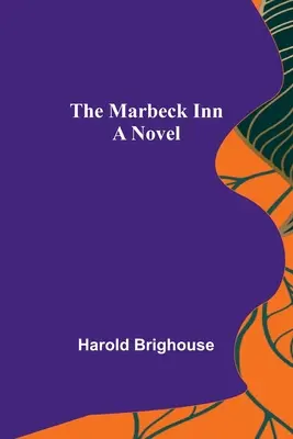 Hostinec Marbeck - The Marbeck Inn