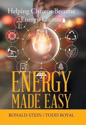 Snadná energie: Pomáháme občanům stát se energeticky gramotnými - Energy Made Easy: Helping Citizens Become Energy-Literate