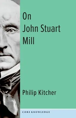 O Johnu Stuartu Millovi - On John Stuart Mill