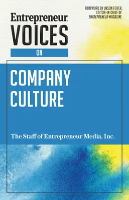 Hlasy podnikatelů o firemní kultuře - Entrepreneur Voices on Company Culture