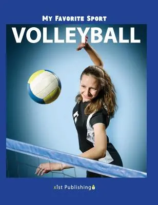 Můj oblíbený sport: Volejbal - My Favorite Sport: Volleyball