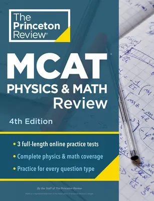Princeton Review MCAT Physics and Math Review, 4. vydání: Complete Content Prep + Practice Tests - Princeton Review MCAT Physics and Math Review, 4th Edition: Complete Content Prep + Practice Tests