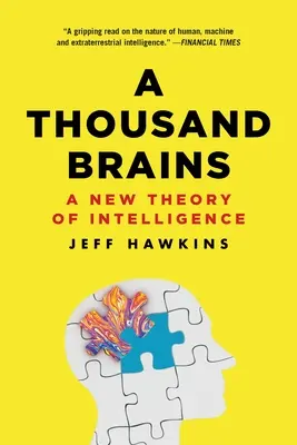 Tisíc mozků: Nová teorie inteligence - A Thousand Brains: A New Theory of Intelligence