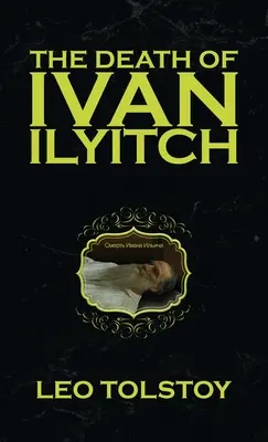 Smrt Ivana Iljiče - The Death of Ivan Ilyitch