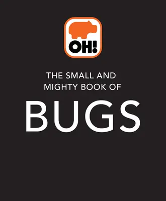 Malá a mocná kniha o broucích - The Small and Mighty Book of Bugs