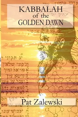 KABBALA ZLATÉHO ÚSVITU - KABBALAH of the GOLDEN DAWN