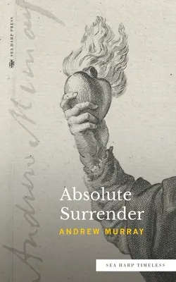 Absolute Surrender (série Sea Harp Timeless) - Absolute Surrender (Sea Harp Timeless series)