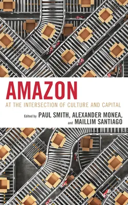 Amazon: Na pomezí kultury a kapitálu - Amazon: At the Intersection of Culture and Capital