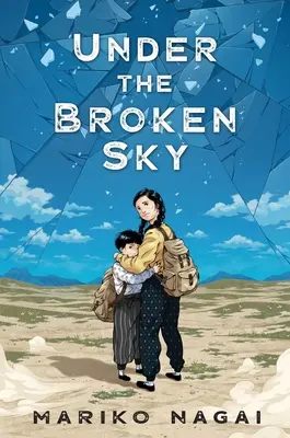 Pod rozbitým nebem - Under the Broken Sky