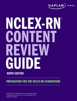 Nclex-RN Content Review Guide: Příprava na zkoušku Nclex-RN - Nclex-RN Content Review Guide: Preparation for the Nclex-RN Examination