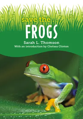 Zachraňte... žáby - Save The...Frogs