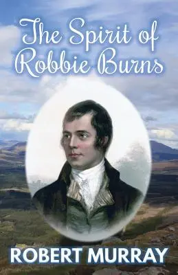 Duch Robbieho Burnse - The Spirit of Robbie Burns