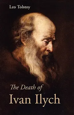 Smrt Ivana Iljiče, velkoformátové vydání - The Death of Ivan Ilych, Large-Print Edition
