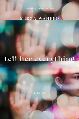 Řekni jí všechno - Tell Her Everything
