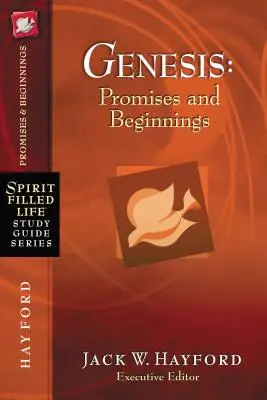 Genesis: Skutky Boží: Zaslíbení a počátky - Genesis: Promises and Beginnings
