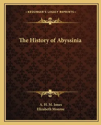 Dějiny Habeše - The History of Abyssinia