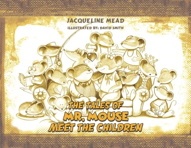 Příběhy pana Myšáka - seznámení s dětmi - The Tales of Mr. Mouse - Meet the Children