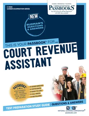 Asistent soudních příjmů (C-4020): Průvodce studijními sešity - Court Revenue Assistant (C-4020): Passbooks Study Guide