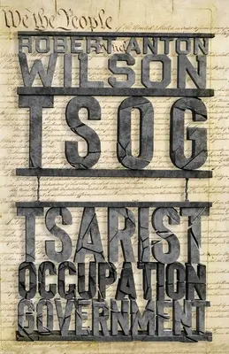 Tsog: Věc, která snědla ústavu, a další příšery všedního dne - Tsog: The Thing That Ate The Constitution and other everyday monsters