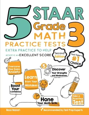 5 cvičných testů z matematiky pro 3. třídu STAAR: 5 cvičení navíc, která vám pomohou dosáhnout vynikajícího skóre - 5 STAAR Grade 3 Math Practice Tests: Extra Practice to Help Achieve an Excellent Score