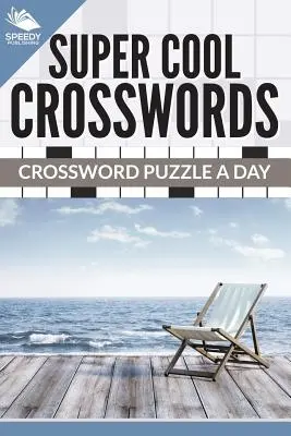 Super cool křížovky: Křížovky na den - Super Cool Crosswords: Crossword Puzzle A Day