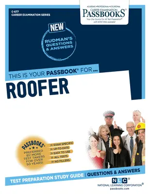 Pokrývač (C-677): Průvodce studijními sešity svazek 677 - Roofer (C-677): Passbooks Study Guidevolume 677