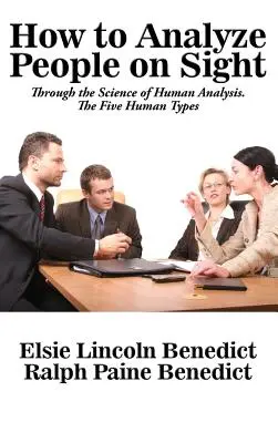 Jak analyzovat lidi na pohled - How to Analyze People on Sight