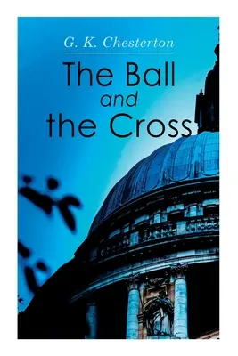 Míč a kříž - The Ball and the Cross
