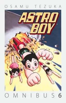 Astro Boy Omnibus, svazek 6 - Astro Boy Omnibus, Volume 6