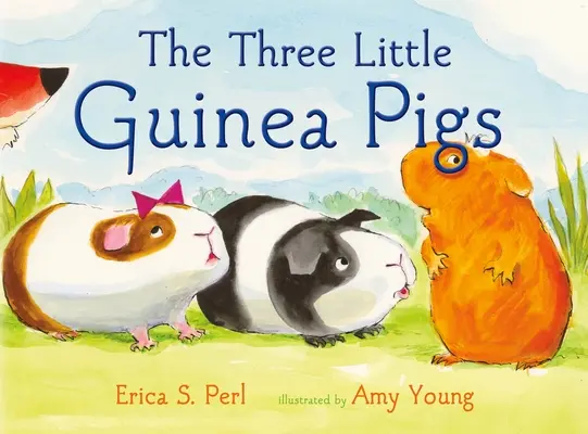 Tři malá morčata - The Three Little Guinea Pigs