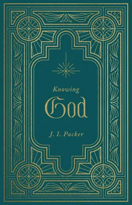 Poznávání Boha - Knowing God