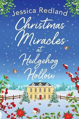Vánoční zázraky v Hedgehog Hollow - Christmas Miracles at Hedgehog Hollow