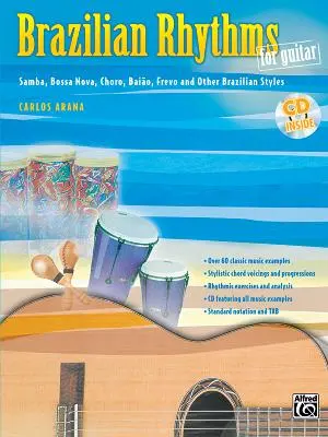 Brazilské rytmy pro kytaru: Samba, Bossa Nova, Choro, Baio, Frevo a další brazilské styly, kniha a CD - Brazilian Rhythms for Guitar: Samba, Bossa Nova, Choro, Baio, Frevo, and Other Brazilian Styles, Book & CD