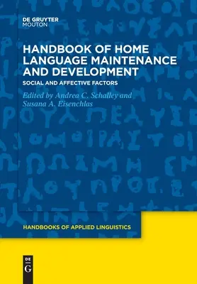 Příručka o udržování a rozvoji domácího jazyka - Handbook of Home Language Maintenance and Development