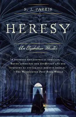 Kacířství: Alžbětin thriller - Heresy: An Elizabethan Thriller