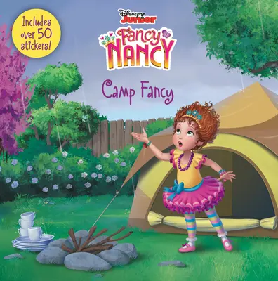 Disney Junior Fancy Nancy: Tábor Fancy: Obsahuje více než 50 samolepek! - Disney Junior Fancy Nancy: Camp Fancy: Includes Over 50 Stickers!