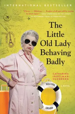 Stará dáma, která se chovala špatně - The Little Old Lady Behaving Badly