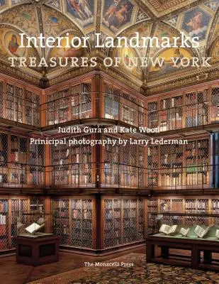 Památky v interiéru: Poklady New Yorku - Interior Landmarks: Treasures of New York