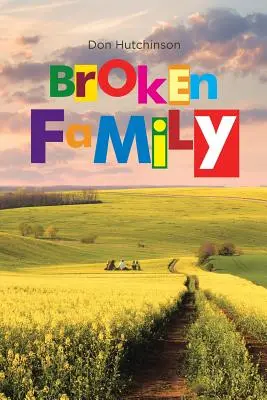 Rozbitá rodina - Broken Family