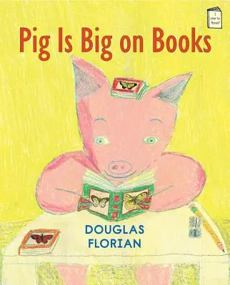 Prase je velké na knihy - Pig Is Big on Books