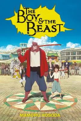 Chlapec a zvíře (Light Novel) - The Boy and the Beast (Light Novel)