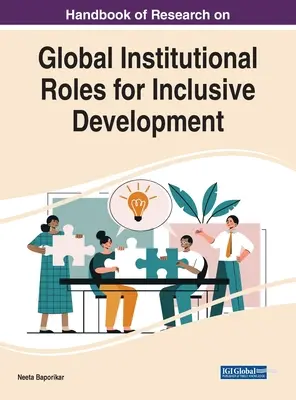 Příručka výzkumu globálních institucionálních rolí pro inkluzivní rozvoj - Handbook of Research on Global Institutional Roles for Inclusive Development