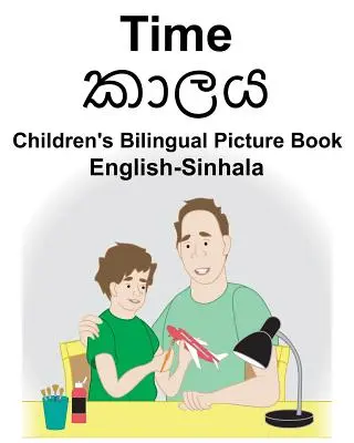 Anglicko-sinhálský čas Dětská dvojjazyčná obrázková kniha - English-Sinhala Time Children's Bilingual Picture Book