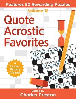 Oblíbené citáty: Obsahuje 50 odměňujících hádanek - Quote Acrostic Favorites: Features 50 Rewarding Puzzles