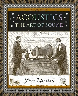 Akustika: Umění zvuku - Acoustics: The Art of Sound