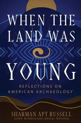Když byla země mladá - When the Land Was Young