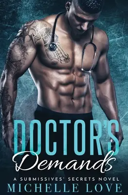 Doktorovy požadavky: Miliardářská romance - Doctor's Demands: Billionaire Romance